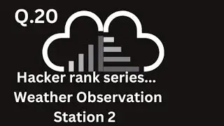 Hacker rank series...Weather Observation Station 2#mysql #sql