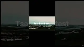 tsar nuckear bomb  test
