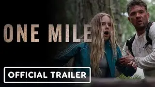One Mile - Official Trailer (2026) Ryan Phillippe, Am&eacute;lie Hoeferle