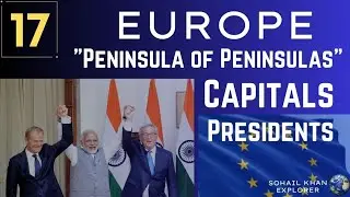 Top 20 countries of Europe | Capitals and Presidents list of Europe | Peninsula of Peninsulas |