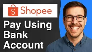 How to pay using bank account on Shopee [2025 Easy Guide]