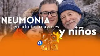 Neumon&iacute;a en Adultos mayores y Ni&ntilde;os- D&iacute;a a D&iacute;a
