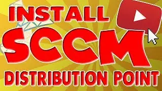 SCCM - Add New Distribution Points | Install and Configure SCCM DP