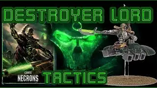 How To Win As Necrons Destroyer Lord 8th Edition Codex Tactics
