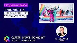 Here Are The Top 5 LGBTQ+ Ski Weeks Of 2023 - The best gay ski weeks in North America start soon!