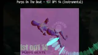 PURPS BEATS - 1ST OP 14  ( FUTURE / YOUNG THUG / 808 MAFIA /GUCCI MANE TYPE BEAT)