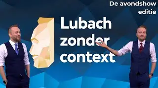 Lubach zonder context - De Avondshow Editie