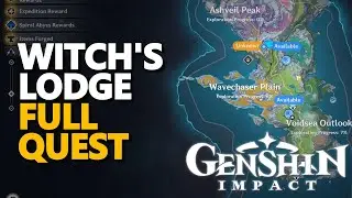 Witch's Lodge FULL QUEST Genshin Impact