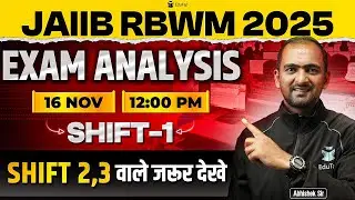 JAIIB Exam Analysis 2025 | JAIIB  RBWM Exam Analysis | JAIIB RBWM 1st Shift Analysis & Paper Review