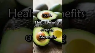 Top 10 health benefits of Avocado's🥑 #avocado #healthbenefits #nutrition #nutritiontips