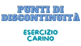Trovare e classificare punti di discontinuità