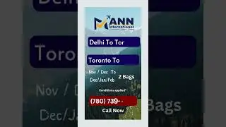 DELHI TO TORONOT  Return Ticketin just $1580 (CAD)Lowest Fare By Mann International Travels & Tours