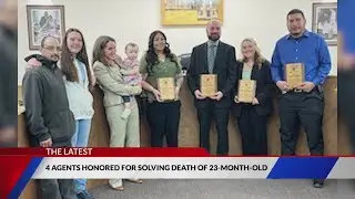 Four law enforcement agents honored for solving death of 23-month-old
