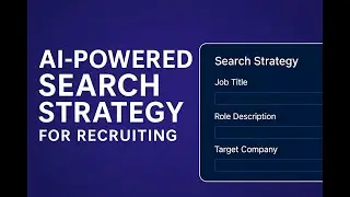 AI-Powered Search Strategy for Executive Search | Build Target Lists in Minutes