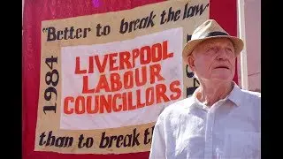 Tony Mulhearn: The Making of A Liverpool Militant
