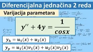 Diferencijalna jednačina drugog reda. Varijacija parametara