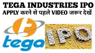 TEGA INDUSTRY IPO