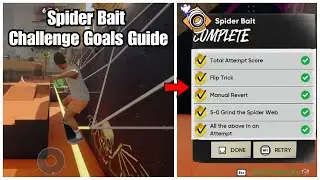 Skate 4 &mdash; руководство по целям Spider Bait Challenge