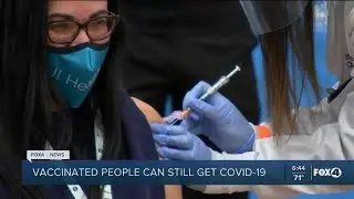 Vaccinated people can still get sick