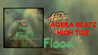 Agera Beatz - High Tide (Official Audio)