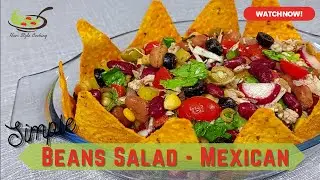 𝗦𝗶𝗺𝗽𝗹𝗲 𝗕𝗲𝗮𝗻𝘀 𝗦𝗮𝗹𝗮𝗱 - 𝗠𝗲𝘅𝗶𝗰𝗮𝗻 | Quick & Easy | Weigh Loss | Protein Salad