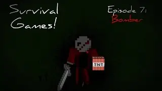 Mineplex Survival Games! Episode 7: Bomber!