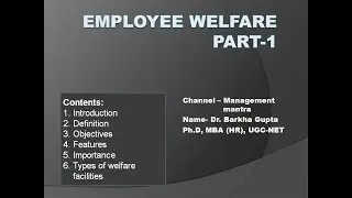 Employee Welfare, labour welfare , what is intramural and extramural facilities