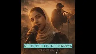 Nour The Living Martyr (2026 New Release) Umicom Beats #freepalestine #life #gaza #motivational #rap