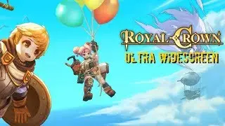ROYAL CROWN (2020) - PC Ultra Widescreen 3840x1080 ratio 32:9 (Samsung CHG90)