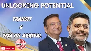 Unlocking Potential | Transit & Visa Arrival | STIC Travel | ITQ