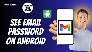 How To See Email Password On Android