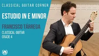 Estudio by Francisco T&aacute;rrega - Grade 4 Repertoire for Classical Guitar