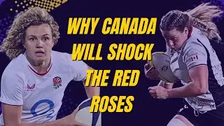 Why Canada WILL Upset England | Women's Rugby World Cup Final 2025 | Tactical Breakdown