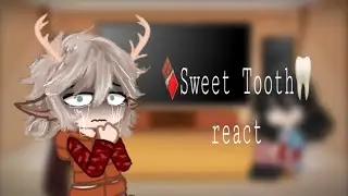 🍫Sweet Tooth🦷react||Season 2 Spoilers!!||No part 2!||GCRV||Enjoy💕