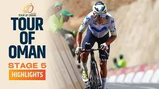 Quintana Attacks?! | Tour of Oman 2026 | Stage 5 | Highlights
