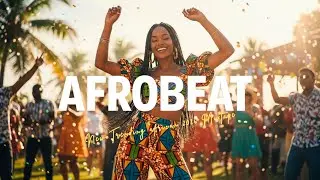 AFROBEAT MIX 2026 - Top  Trending AFROBEAT jams of the year 🔥