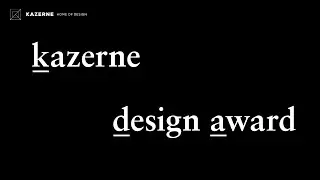 Kazerne Design Award Show | Kazerne - Home of Design (12 May 2022)