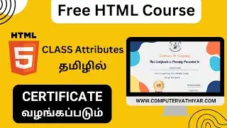 HTML CLASS Attributes In Tamil | Free Complete HTML Course With Certificate | Computer Vathiyar