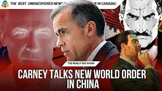 Carney talks new world order in China