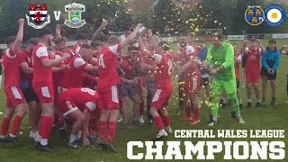The Salopian Adventurer: Central Wales Champions | Knighton Town Vs Fforstrasol Wanderers