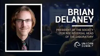 BRIAN DELANEY - International Conference Unicorn Summit