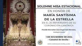 Misa Estacional en honor de María Santísima de la Estrella en el 25 Aniversario Coronación Canónica