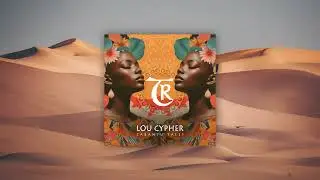 Lou Cypher - Zabantu Tales (Extended Mix) [Tibetania Records]