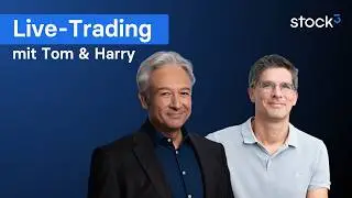 Live Trading mit Tom & Harry
