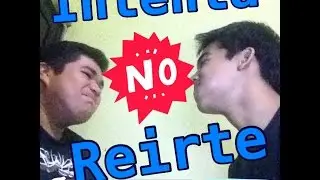 INTENTA NO REIR CHALLENGE