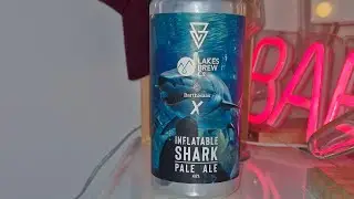 Beer Dad #3036 Azvex x Lakes Brew Co x Brathass X Inflatable Shark Pale Ale