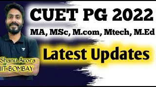 CUET PG 2022 updates | cuet pg 2022 exam date l last date to apply