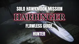 Destiny 2 Solo Flawless Hawkmoon Mission:  Harbinger - HUNTER