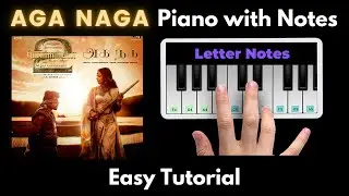 Aga Naga Piano Tutorial with Notes | AR Rahman | PS2 | Mani ratnam | Trisha | Karthi | 2023