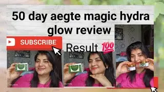 Aegte 50 day journey | 50 day agent magic hydra glow gel || #trending #aegte #aegtereview ##skincare